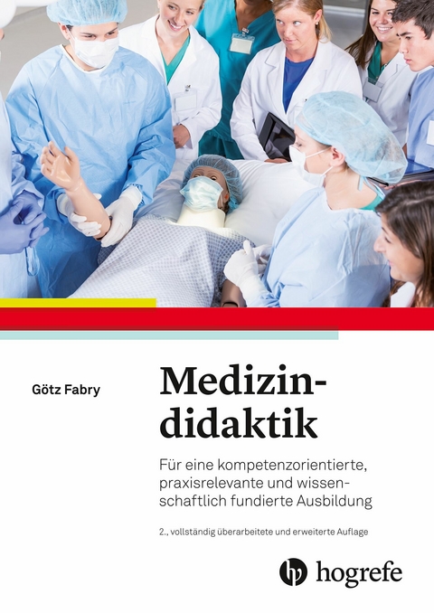 Medizindidaktik -  Götz Fabry