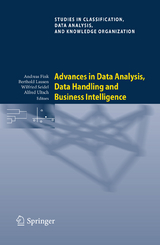 Advances in Data Analysis, Data Handling and Business Intelligence - 