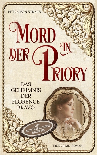 Mord in der Priory - Petra von Straks