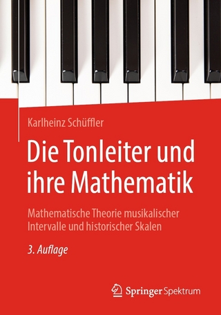 Die Tonleiter und ihre Mathematik - Karlheinz Schüffler