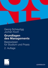 Grundlagen des Managements - Georg Schreyögg, Jochen Koch