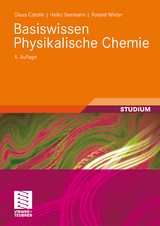 Basiswissen Physikalische Chemie - Claus Czeslik, Heiko Seemann, Roland Winter