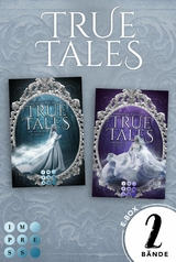 True Tales: Märchenhafter Romantasy-Sammelband für kuschelige Lesestunden - Veronika Rothe