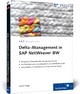 Delta-Management in SAP NetWeaver BW