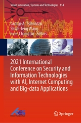 2021 International Conference on Security and Information Technologies with AI, Internet Computing and Big-data Applications - 