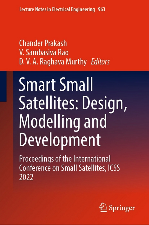 Smart Small Satellites: Design, Modelling and Development - 