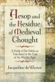Aesop and the Residue of Medieval Thought - Jacqueline De Weever