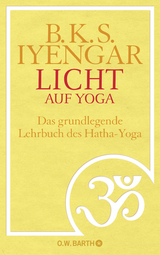 Licht auf Yoga - Iyengar, B. K. S.