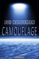 Camouflage: Ein Science Fiction Roman von Joe Haldeman - Ausgezeichnet mit dem Nebula Award