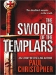 Sword of the Templars - Paul Christopher