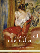 Frauen und ihre Bücher - Johannes Thiele