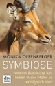 Symbiose - Monika Offenberger