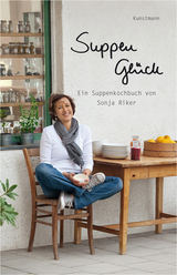 Suppenglück - Sonja Riker