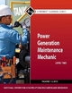 Power Generation Maintenance Mechanic Level 2 Trainee Guide - NCCER