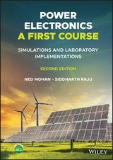 Power Electronics, A First Course -  Ned Mohan,  Siddharth Raju