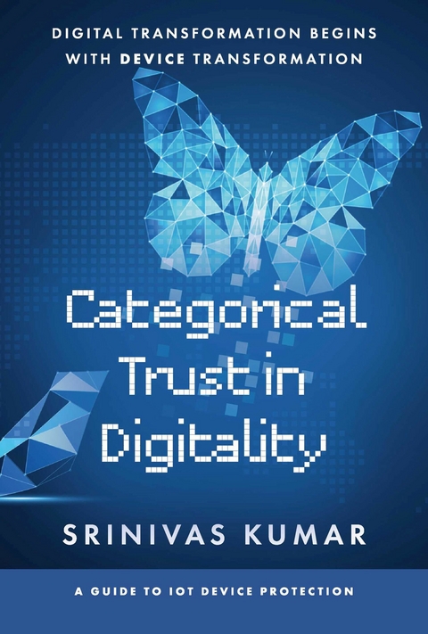 Categorical Trust in Digitality -  Srinivas Kumar