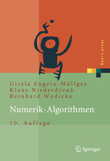 Numerik-Algorithmen - Engeln-Müllges, Gisela; Niederdrenk, Klaus; Wodicka, Reinhard