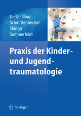 Praxis der Kinder- und Jugendtraumatologie - 