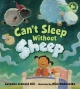 Can't Sleep without Sheep - Susanna Leonard Hill