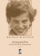 Margarethe - Gerhard Grollitsch