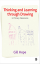 Thinking and Learning Through Drawing - Gill Hope