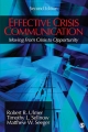 Effective Crisis Communication: Moving from Crisis to Opportunity