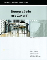 Bürogebäude mit Zukunft, m. CD-ROM - Voss, Karsten; Löhnert, Günter; Herkel, Sebastian; Wagner, Andreas; Wambsganß, Mathias