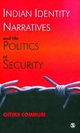Indian Identity Narratives and the Politics of Security - Gitika Commuri