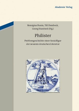 Philister - Remigius Bunia; Till Dembeck; Georg Stanitzek