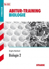 Abitur-Training Biologie / Biologie 2 für G8 - Brigitte Meinhard, Werner Bils
