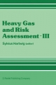 Heavy Gas and Risk Assessment - III - Sylvius Hartwig