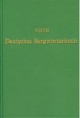 Deutsches Bergwörterbuch - Heinrich Veith