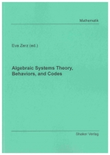 Algebraic Systems Theory, Behaviors, and Codes - 