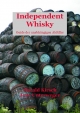 Independent Whisky: Guide der unabhängigen Abfüller