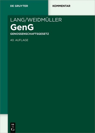 Lang/Weidmüller Genossenschaftsgesetz - Johann Lang; Ludwig Weidmüller; Dirk J. Lehnhoff …