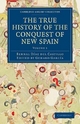 The True History of the Conquest of New Spain 5 Volume Set in 4 Pieces - Bernal Diaz del Castillo; Genaro Garcia