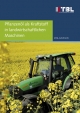 Pflanzenöl als Kraftstoff in landwirtschaftlichen Maschinen - KTBL