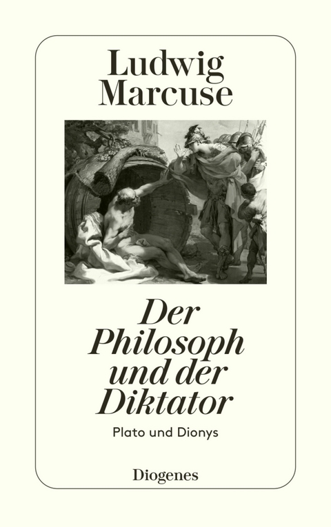 Der Philosoph und der Diktator -  Ludwig Marcuse