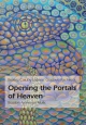 Opening the Portals to Heaven: Brazilian Ayahuasca Music (Estudos Brasileiros-Brazilian Studies)