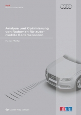 Analyse und Optimierung von Radomen für automobile Radarsensoren - Florian Pfeiffer