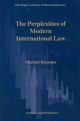 The Perplexities of Modern International Law - Shabtai Rosenne
