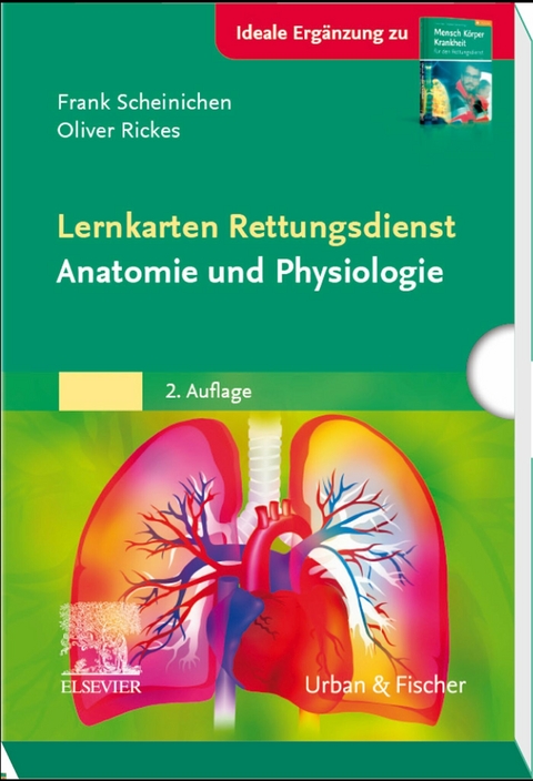 Lernkarten Rettungsdienst - Anatomie und Physiologie -  Frank Scheinichen,  Oliver Rickes
