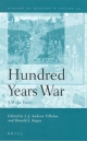 The Hundred Years War - Andrew Villalon; Donald Kagay