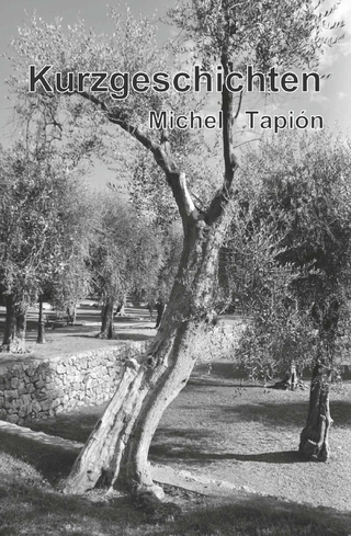 Kurzgeschichten - Michel Tapión