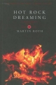 Hot Rock Dreaming - Martin Roth