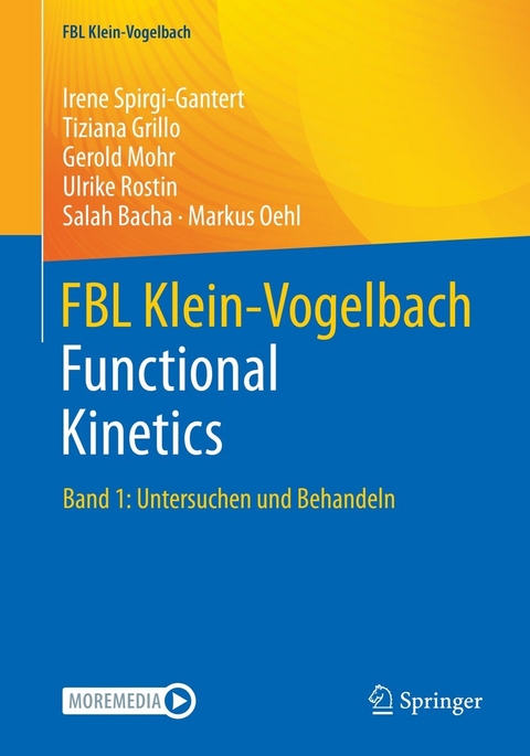 FBL Klein-Vogelbach Functional Kinetics - Irene Spirgi-Gantert, Tiziana Grillo, Gerold Mohr, Ulrike Rostin, Salah Bacha, Markus Oehl