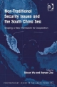 Non-Traditional Security Issues and the South China Sea