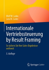 Internationale Vertriebssteuerung by Result Framing -  Wolf W. Lasko,  Lara M. Lasko