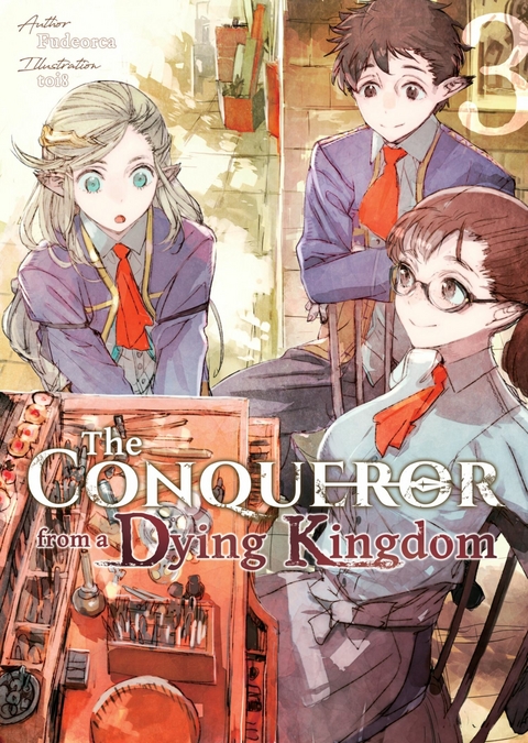 Conqueror from a Dying Kingdom: Volume 3 -  Fudeorca