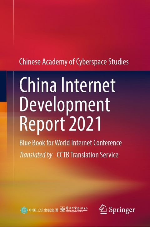 China Internet Development Report 2021 -  Publishing House of Electronics Industry